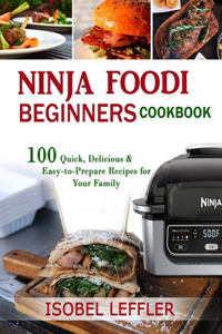 Ninja Foodi Beginners' Cookbook