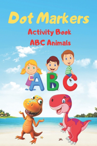 Dot Markers Activity Book ABC Animals