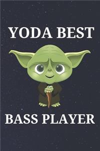 Yoda Best Bass Player