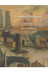 Looking Backward