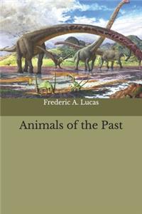 Animals of the Past
