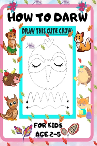 How to Draw for Kids Age 2-5