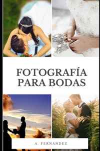 Fotografía Para Bodas