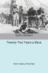 Twenty-Two Years a Slave
