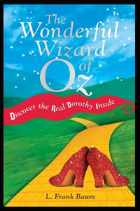 The Wonderful Wizard of Oz (Annotated)