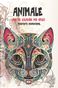 Libri da colorare per adulti - Divertente Inspirational - Animale