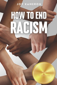 How To End Racism