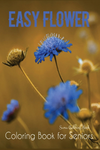 Easy Flower Coloring Book for Seniors