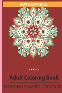 New & Expanded adults coloring book more than 50 mandala to color