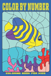 Color by Number Coloring Book for Kids