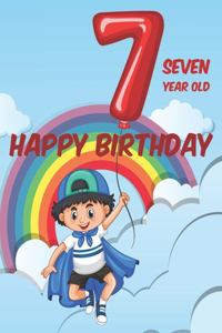 7 Seven Year Old Happy Birthday