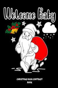 Welcome Baby Christmas High Contrast Book