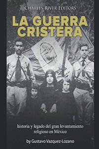 La guerra cristera