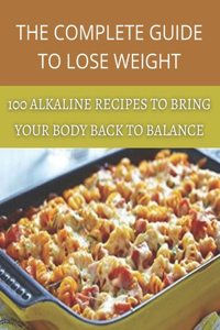 The complete guide to lose weight