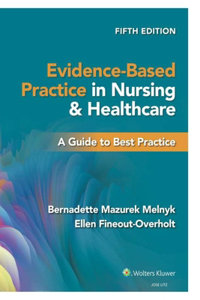 Based Practice in Nursing & Healthcare