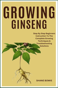 Growing Ginseng