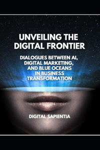 Unveiling the Digital Frontier