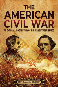 The American Civil War