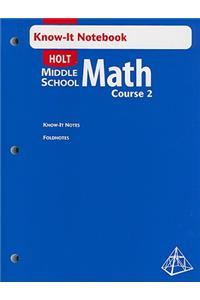 Holt Know-It Notebook Middle School Math, Course 2