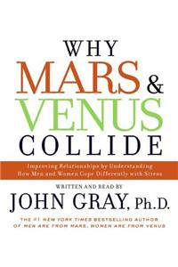 Why Mars and Venus Collide