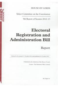 Electoral Registration and Administration Bill: Report 5th Report of Session 2012-13