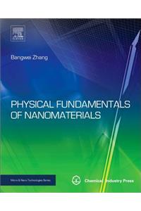 Physical Fundamentals of Nanomaterials