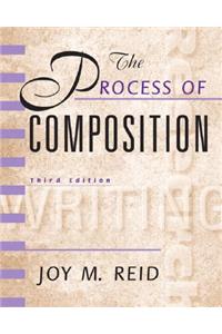 Process of Composition, The, Reid Academic Writing