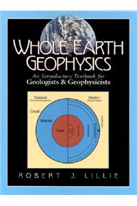 Whole Earth Geophysics