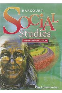 Harcourt Social Studies: Student Edition CD-ROM Grade 3 2007