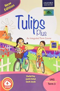 Tulips Plus (New Edition) Ukg Term 3_Opp