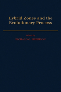 Hybrid Zones and the Evolutionary Process