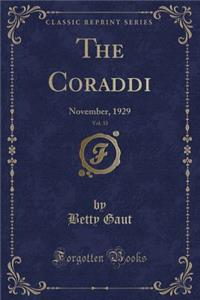The Coraddi, Vol. 33: November, 1929 (Classic Reprint)