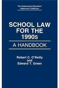 School Law for the 1990s