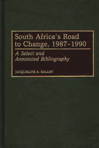 South Africa's Road to Change, 1987-1990