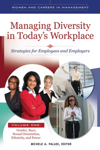 Managing Diversity in Today's Workplace [4 Volumes]