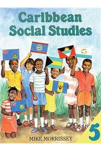 Caribbean Social Studies Book 5