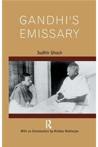 Gandhi’s Emissary