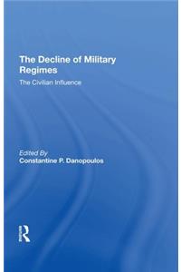 Decline of Military Regimes