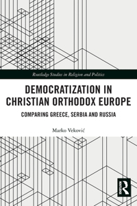 Democratization in Christian Orthodox Europe