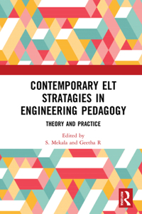 Contemporary ELT Strategies in Engineering Pedagogy