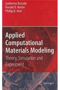 Applied Computational Materials Modeling