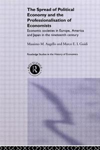 Spread of Political Economy and the Professionalisation of Economists