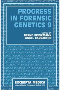 Progress in Forensic Genetics