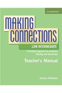 Making Connections Low Intermediate Teacher's Manual
