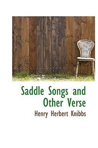 Saddle Songs and Other Verse