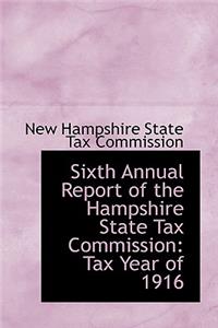 Sixth Annual Report of the Hampshire State Tax Commission