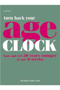 Turn Back Your Age Clock