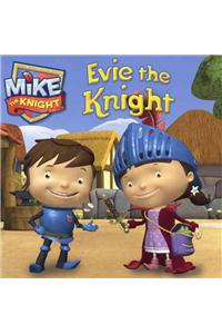 Evie the Knight