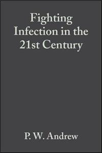 Fighting Infection in the 21st Century