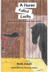 A Horse Called Lucky